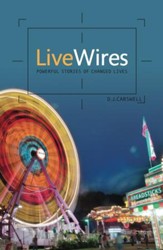 Live Wires: Powerful stories of changed lives - eBook
