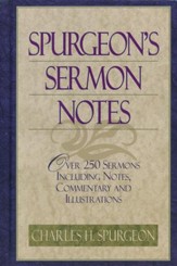 Spurgeon's Sermon Notes One Volume