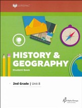 Grade 2 History & Geography LIFEPAC 8: Exploring America with Maps (2017 Updated Edition)