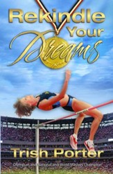 Rekindle Your Dreams - eBook