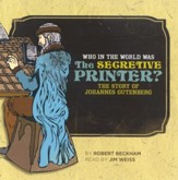 Who in the World was the Secretive Printer? The Story of Johannes Gutenberg Audio CD