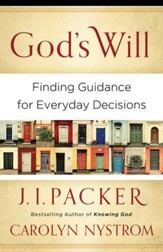 God's Will: Finding Guidance for Everyday Decisions - eBook