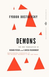 Demons: Formerly translated as The Possessed