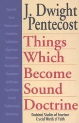 Things Which Become Sound Doctrine