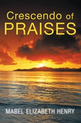 Crescendo of Praises - eBook