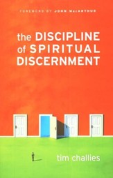 The Discipline of Spiritual Discernment