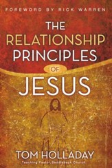 The Relationship Principles of Jesus, Softcover