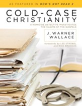 Cold-Case Christianity: A Homicide Detective Investigates the Claims of the Gospels - eBook