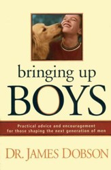 Bringing Up Boys, Hardcover Edition