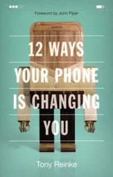 12 Ways Your Phone Is Changing You