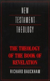 The Theology of the Book of Revelation