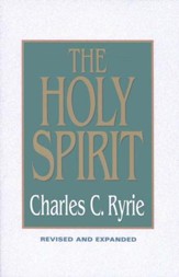 The Holy Spirit, Revised & Expanded