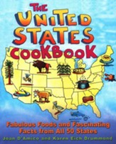 The United States Cookbook: Fabulous Foods & Fascinating Facts  from All 50 States