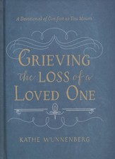 Grieving the Loss of a Loved One