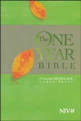 The One Year Bible NIV, Premium  Slimline Large Print edition