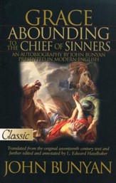 Grace Abounding to the Chief of Sinners