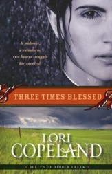 Three Times Blessed, Belles of Timber Creek Series #2