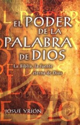 El Poder de la Palabra de Dios  (The Power of the Word of God)