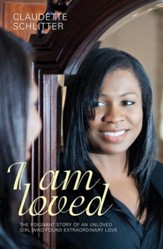 I Am Loved: I Am Loved - eBook