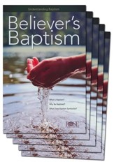 Believers' Baptism: Pamphlet 5-pack