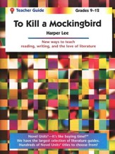 To Kill a Mockingbird, Novel Units Teacher's Guide, Grades 9-12