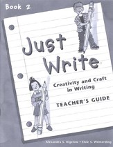 Just Write Book 2, Teacher's Guide (Homeschool Edition)