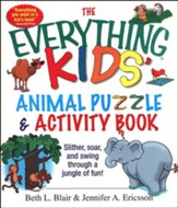 The Everything Kids' Animal Puzzle and Activity Book