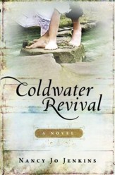 Coldwater Revival: A Novel - eBook