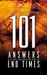 101 Answers to the Most Asked Questions about the End Times - eBook