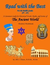 Read with the Best for the Middle Grades: The Ancient World Student Workbook (Grades 4-8)