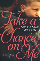 Take a Chance on Me, Christiansen Family Series #1