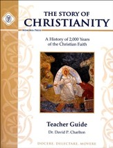Story of Christianity Teacher Guide
