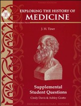 Exploring the History of Medicine Supplemental Student Questions, Third Edition