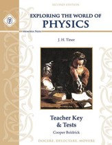 Exploring the World of Physics Teacher Key & Tests, Second Edition