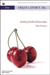 Love: Building Healthy Relationships, Fruit of the Spirit Bible Studies - Slightly Imperfect