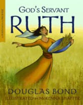 God's Servant Ruth: A Poem with a Promise