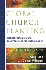 Global Church Planting: Biblical Principles and Best Practices for Multiplication - eBook