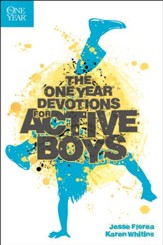 The One-Year Devotions for Active Boys