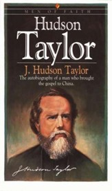 Hudson Taylor, Men and Women of Faith Series