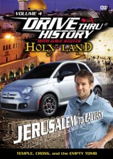 Drive Thru History with David Stotts #4: Temple, Cross and the Empty Tomb DVD, From Jerusalem to Calvary