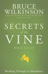 Secrets Of The Vine Bible Study