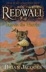 #6: Martin the Warrior: A Tale of Redwall