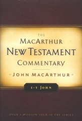 1-3 John: The MacArthur New Testament Commentary
