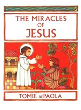The Miracles of Jesus [Tomie dePaola]