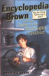 Encyclopedia Brown Series #13: Encyclopedia Brown and the  Case of the Midnight Visitor