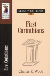 Sermon Outlines on First Corinthians