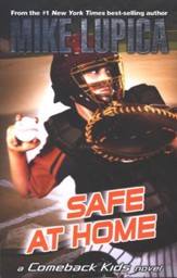 Safe at Home: A Novel