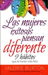 Las Mujeres Exitosas Piensan Diferente  (Successful Women Think Differently)