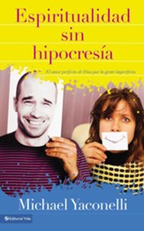 Espiritualidad sin hipocresia - eBook