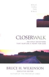 Closer Walk: 365 Daily Devotionals that Nurture a Heart for God